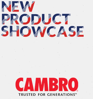 Cambro New Product Showcase